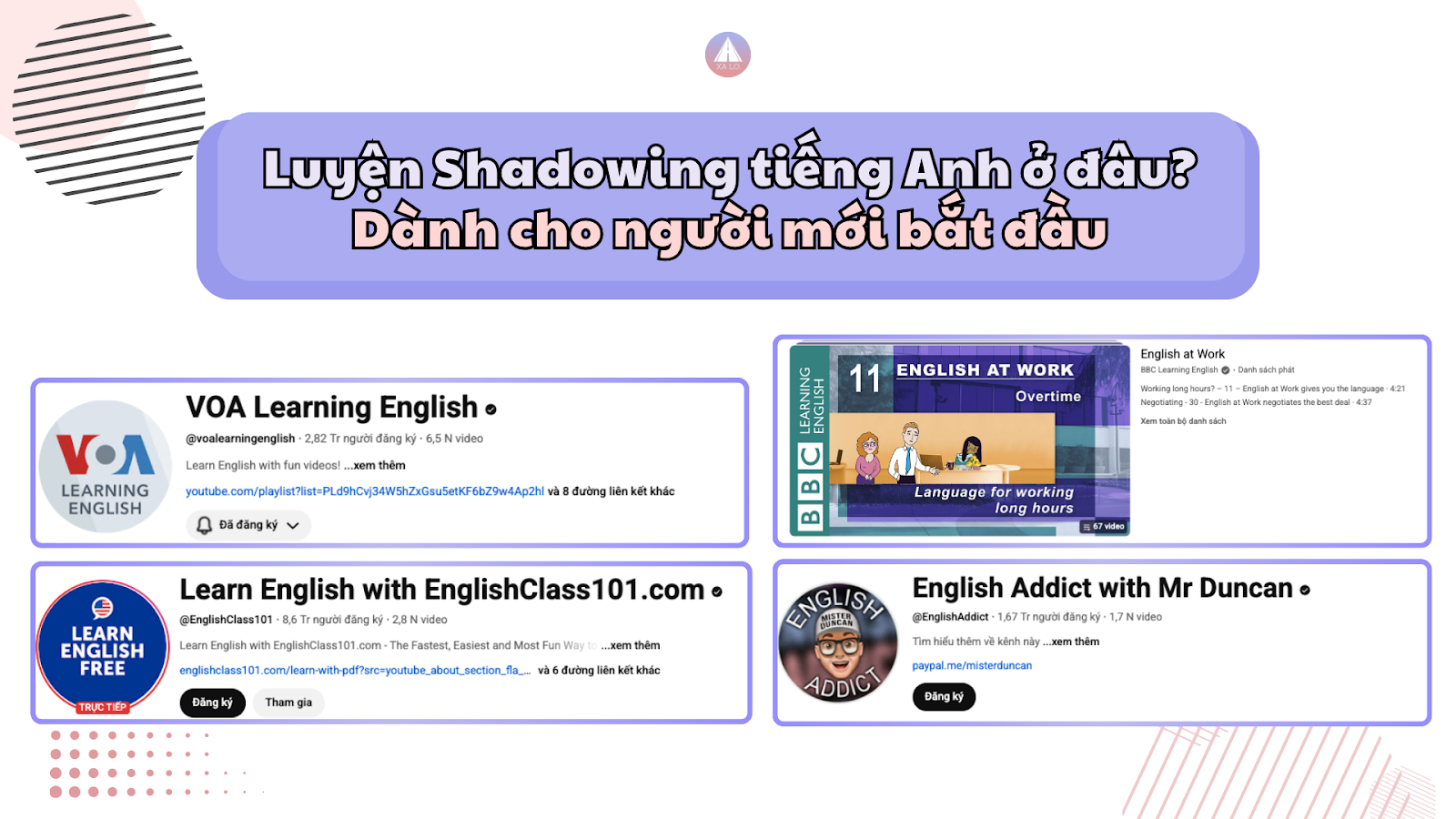 Nguồn luyện Shadowing cho người mới bắt đầu