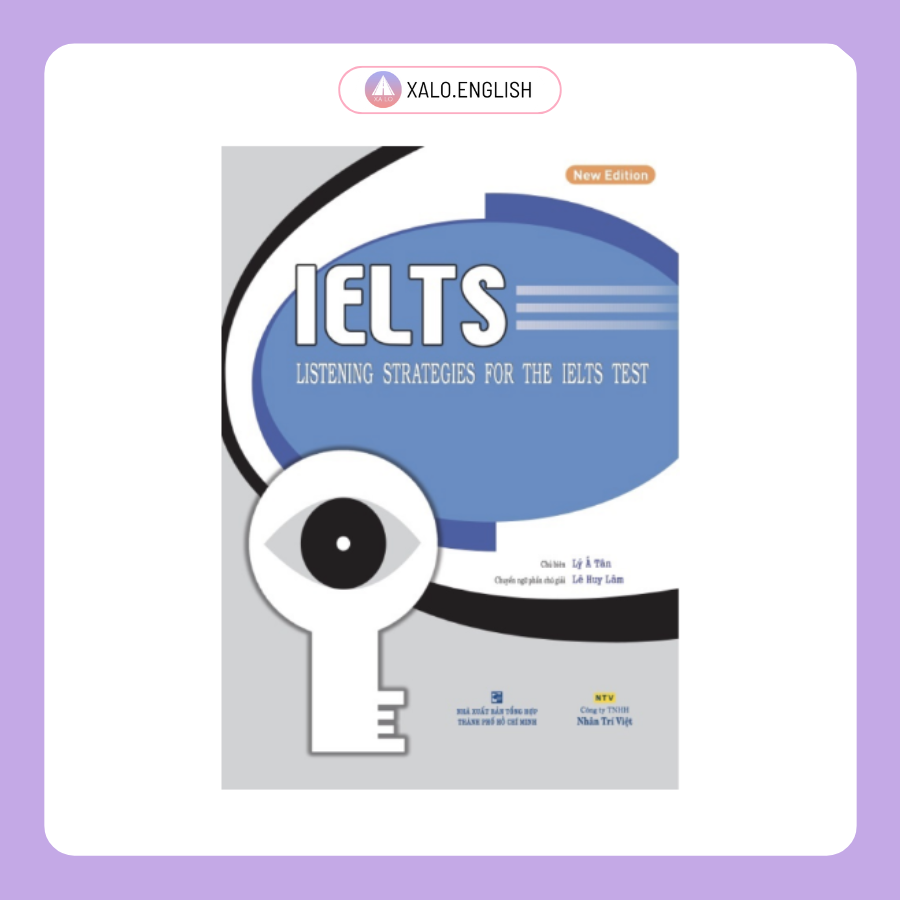 Sách Listening Strategies for IELTS – hướng dẫn kỹ năng và dạng bài Listening IELTS 