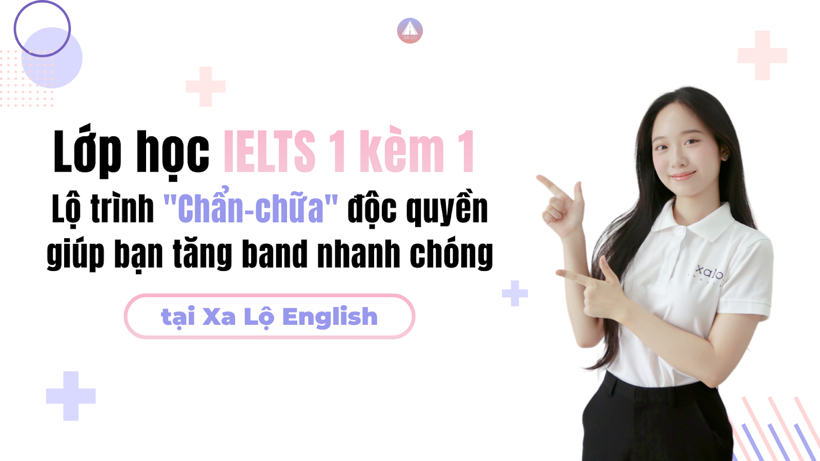 Lớp học IELTS 1 kèm 1 - Lộ trình
