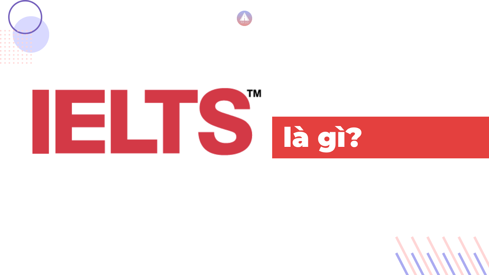 IELTS là gì?
